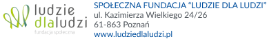 Społeczna Fundacja „Ludzie dla Ludzi” w Poznaniu